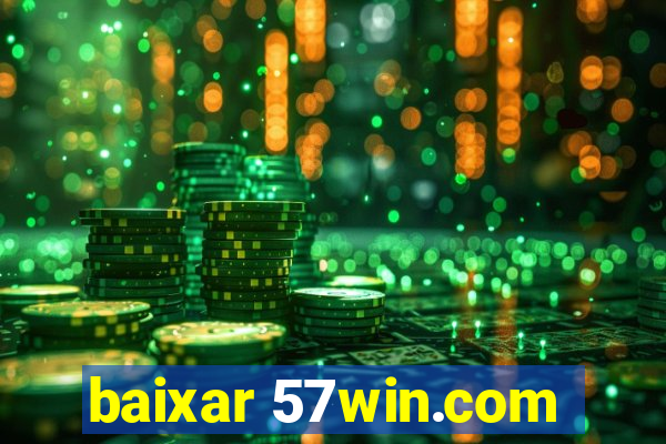 baixar 57win.com